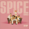 Stop - Spice Girls