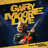 Gary Moore Live from Baloise Session - Gary Moore