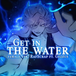 Get in the Water - Single