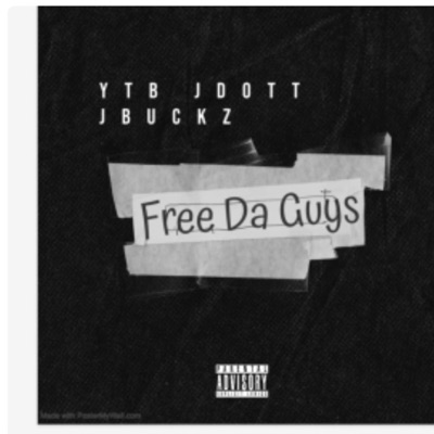 Free Da Guys (feat. Jbuckz) - Single