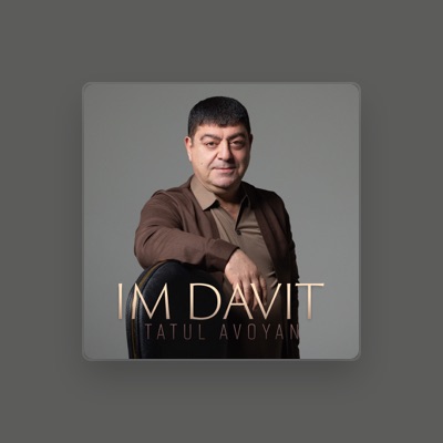 Listen to Tatul Avoyan, watch music videos, read bio, see tour dates & more!