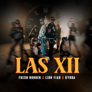 LAS XII - Fresh Bodden, Lion Fiah, Kybba & Gangsta