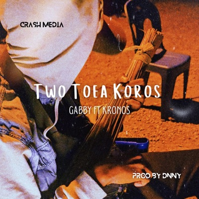 Two Toea Koros (feat. Gabby & Kronos) - Single