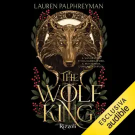 The Wolf King: The Wolf King, Vol. 1
