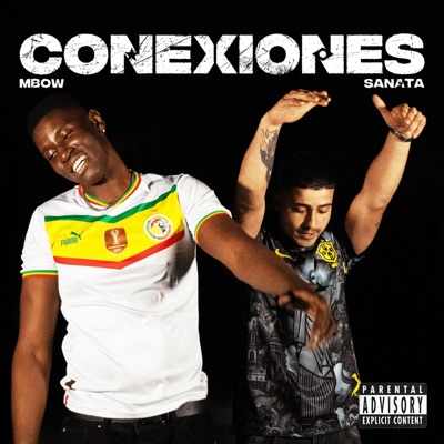 CONEXIONES (feat. ElCapoSanata) - Single