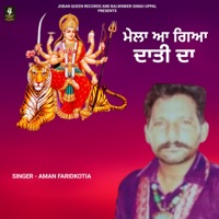 Mela Aa Gya Dati Da - Single - Aman