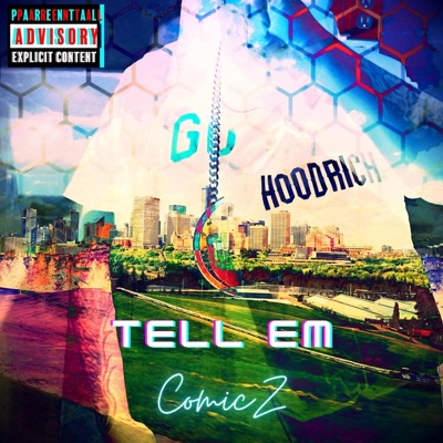TELL EM (HOODRICH) - Single