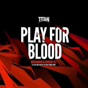 Play for Blood / The Way Things Were - Single