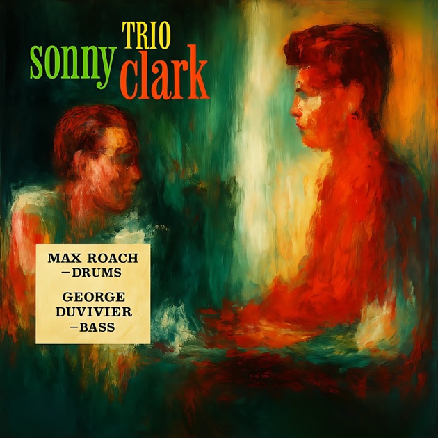 Sonny Clark Trio - ソニー・クラーク・トリオのアルバム - Apple Music