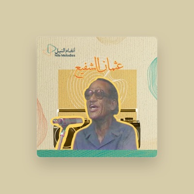 Listen to عثمان الشفيع, watch music videos, read bio, see tour dates & more!
