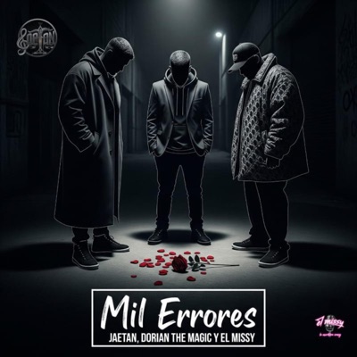 MIL ERRORES (feat. Dorian the magic & El Missy) - Single