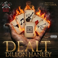 Dealt - Single - Dillon Hanley