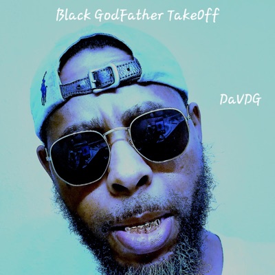 Black God Father TakeOff - Single