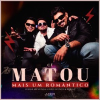 Cê Matou Mais Um Romântico - Single - Junior Alcantara & João Gustavo e Murilo