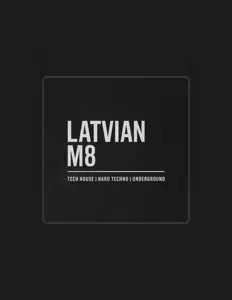 Dengarkan Latvian M8, tonton video musik, baca bio, lihat tanggal tur & lainnya!