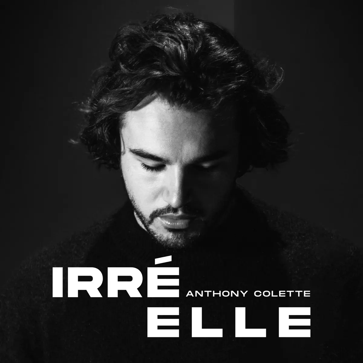 Anthony Colette - Irréelle (2024) [iTunes Plus AAC M4A]-新房子
