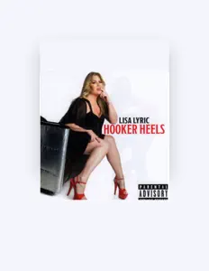 Dengarkan Lisa Lyric, tonton video musik, baca bio, lihat tanggal tur & lainnya!