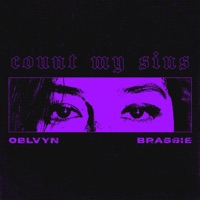 Count My Sins - Single - OBLVYN & Brassie