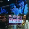 Me Gustas Por Bandido - Single (feat. Zkylz Garcia & Chikis RA) - Single