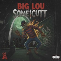 SOME CUTT - Single - BIG LOU STL