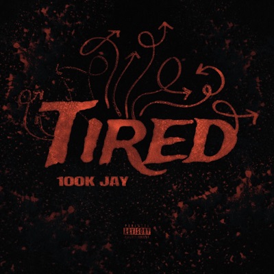 Tired - Single