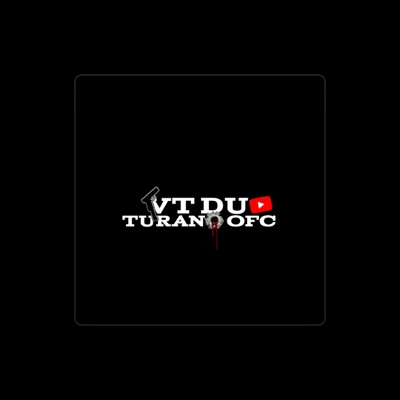 Listen to DJ VT DU TURANO, watch music videos, read bio, see tour dates & more!