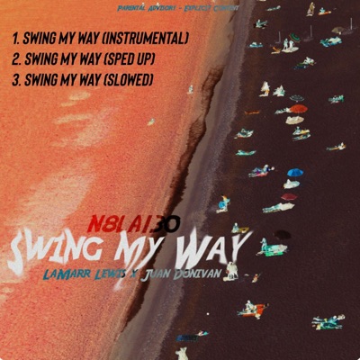 Swing My Way (Versions) - Single