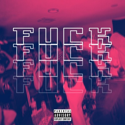 FUCK - Single