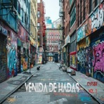 Venida de Hadas (Cypher Vol. 1) (feat. NaruYo, U.Nonsense, Eli Fantasma & Francis Josuel LM) - Single