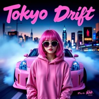 Tokyo Drift - Single - Kawaii Gangster Baby