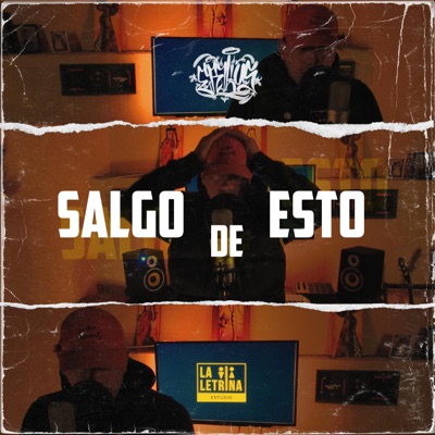 Salgo De Esto (feat. La Letrina & Yonomasbeats) - Single