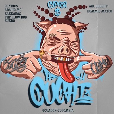 Sucio como cuchi (feat. Barrabas, zurdo, Hommis mateo, Adajio mc, Mr. chespy & Flowdog) - Single