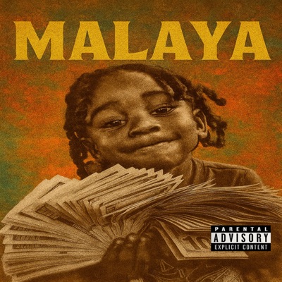 Malaya (feat. Sabato Sauti Ya Ground) - Single
