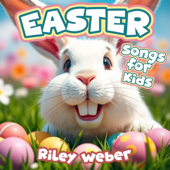 Easter Songs for Kids