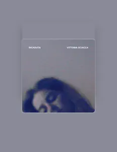 Listen to Vittoria Sciacca, watch music videos, read bio, see tour dates & more!