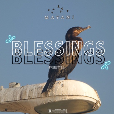 Blessings (FREESTYLE) - Single
