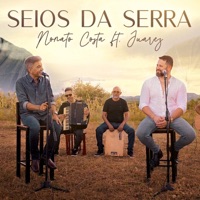 Seios da Serra - Single - Nonato Costa & Juarez