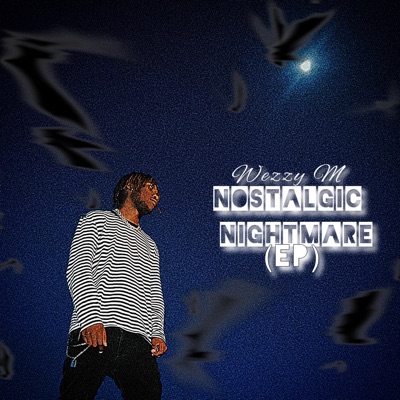 Nostalgic Nightmare - EP