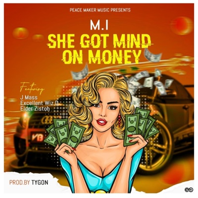 Mind on My Money (feat. J Mass, Excellent wiz D & Elder Zistoh) - Single