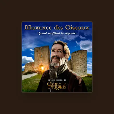 Listen to Maxence des Oiseaux, watch music videos, read bio, see tour dates & more!