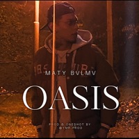 Oasis - Single - Maty Bvlmv