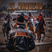 El Vaquero - Single - Rodrigo Guerrero