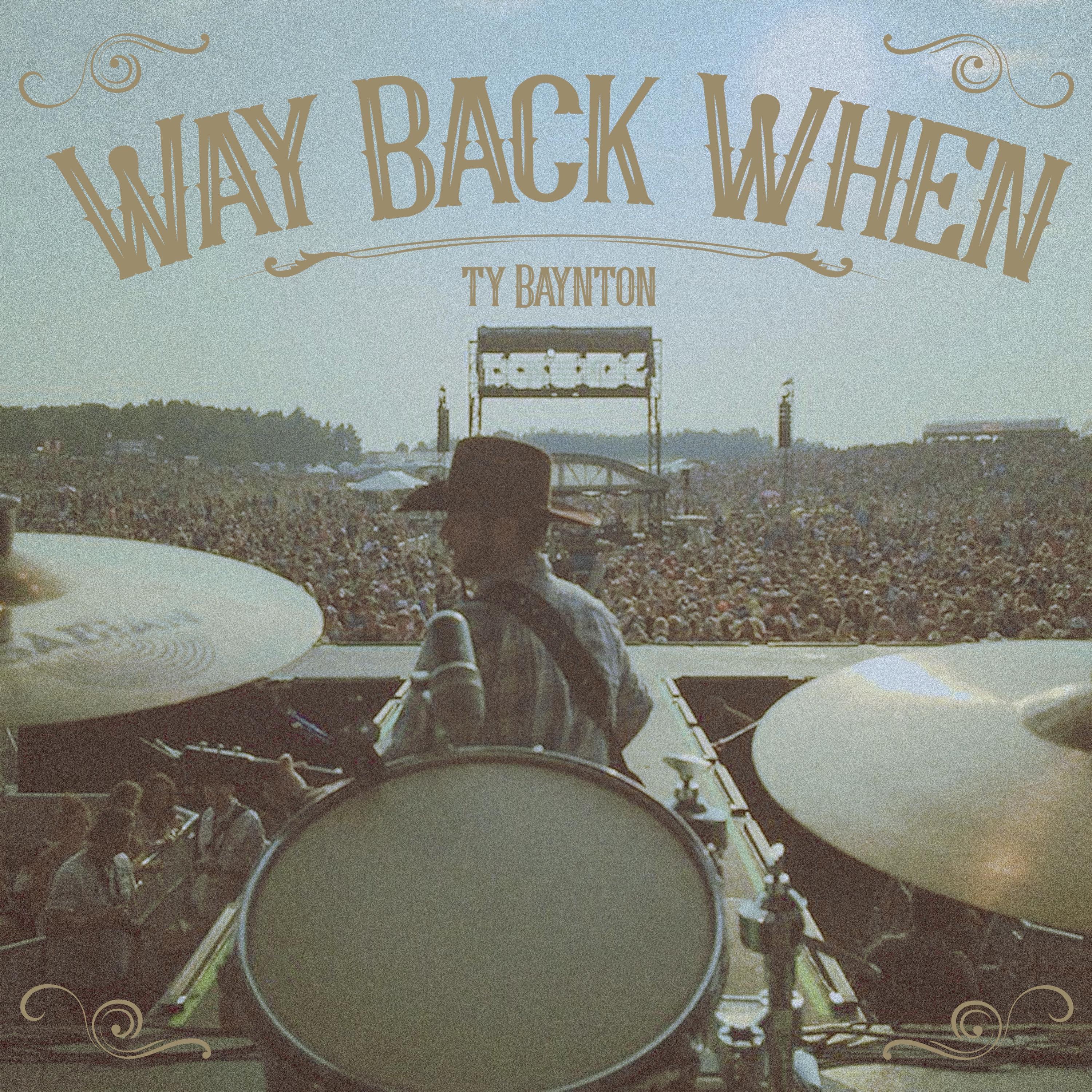 Way Back When - Single