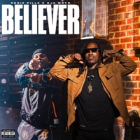 Believer - Single - Eddie Pillz & Oja Moyd