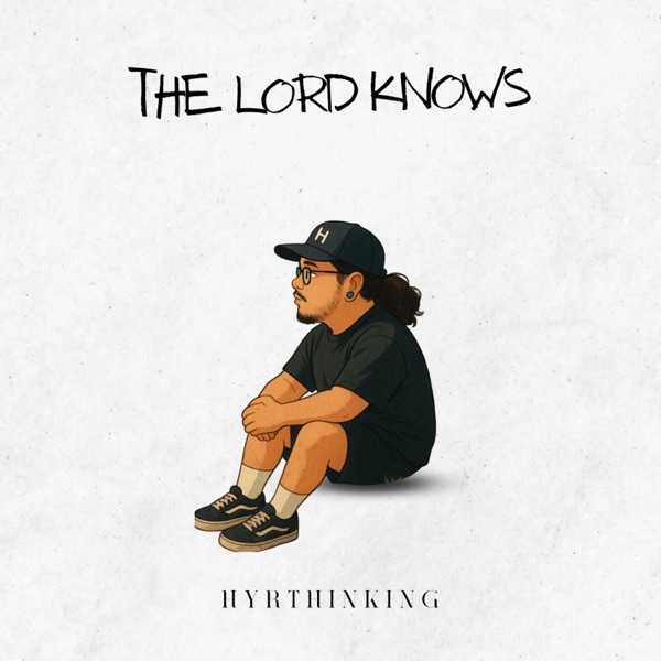 The Lord Knows