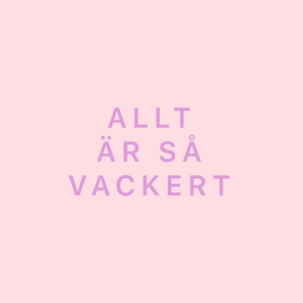 Allt är så vackert - EP