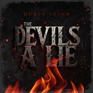 The Devils A Lie - Single