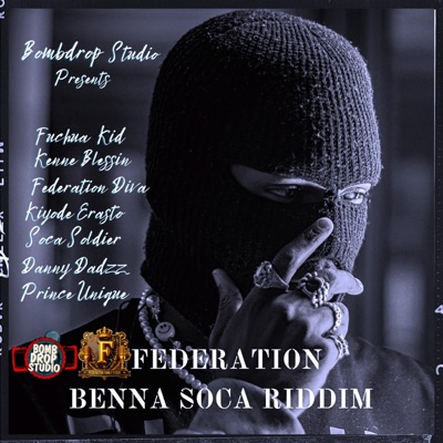 Federation Benna Soca Riddim - EP