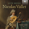 Vallet: Lute Music - Yavor Genov