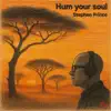 Hum your soul